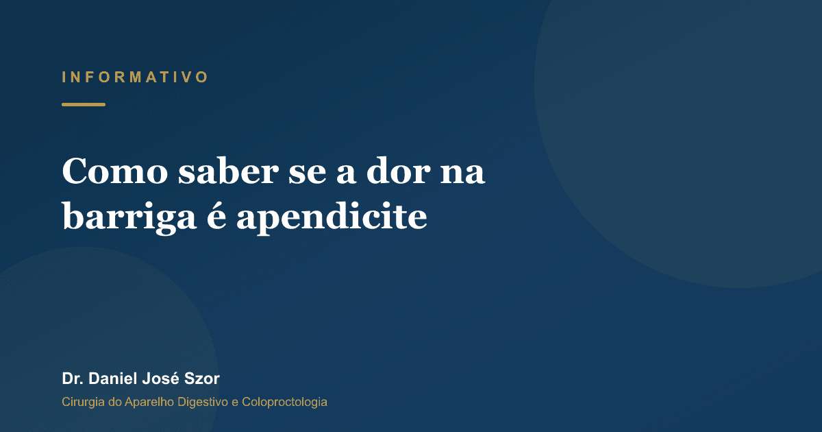 Como saber se a dor na barriga é apendicite